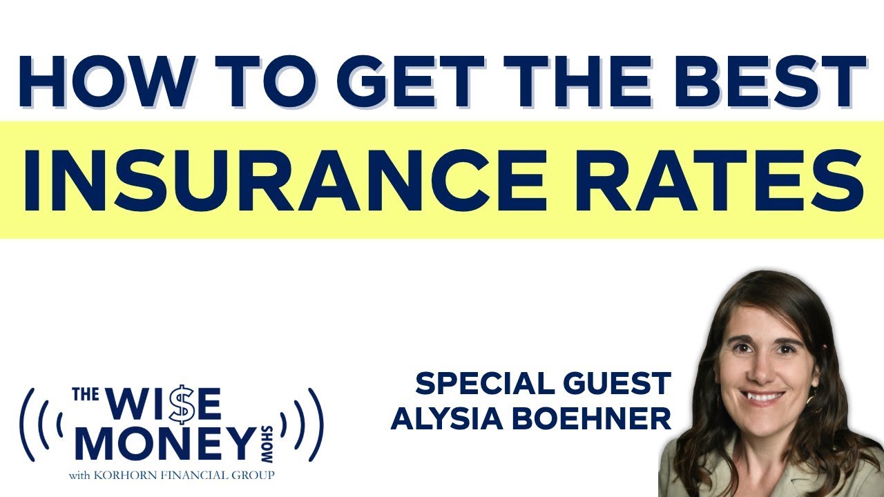 How to Get the Best Insurance Rates