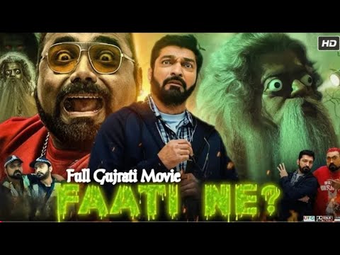 FAATI NE Full Movie In Gujrati 2025 New Gujrati Horror Thriller Full Movie