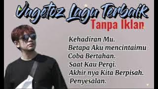 Vagetoz Full Album Terbaik 2022 (Tanpa Iklan)