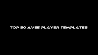 TOP 50 AVEE PLAYER TEMPLATES (TRAP & BASS, NIGHTCORE, DUBSTEP, 3D, ETC) (PART 1)