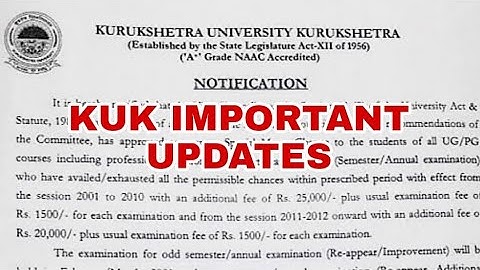 KUK Important Updates ! Results Declared , Exam Date Sheet , Mercy Chance Form & Fee , Odd Sem Exams