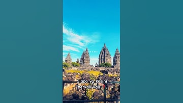 Keindahan Candi Prambanan 2025❗️ #shorts #fyp #viral #candi #prambanan #yogyakarta #holiday # #video