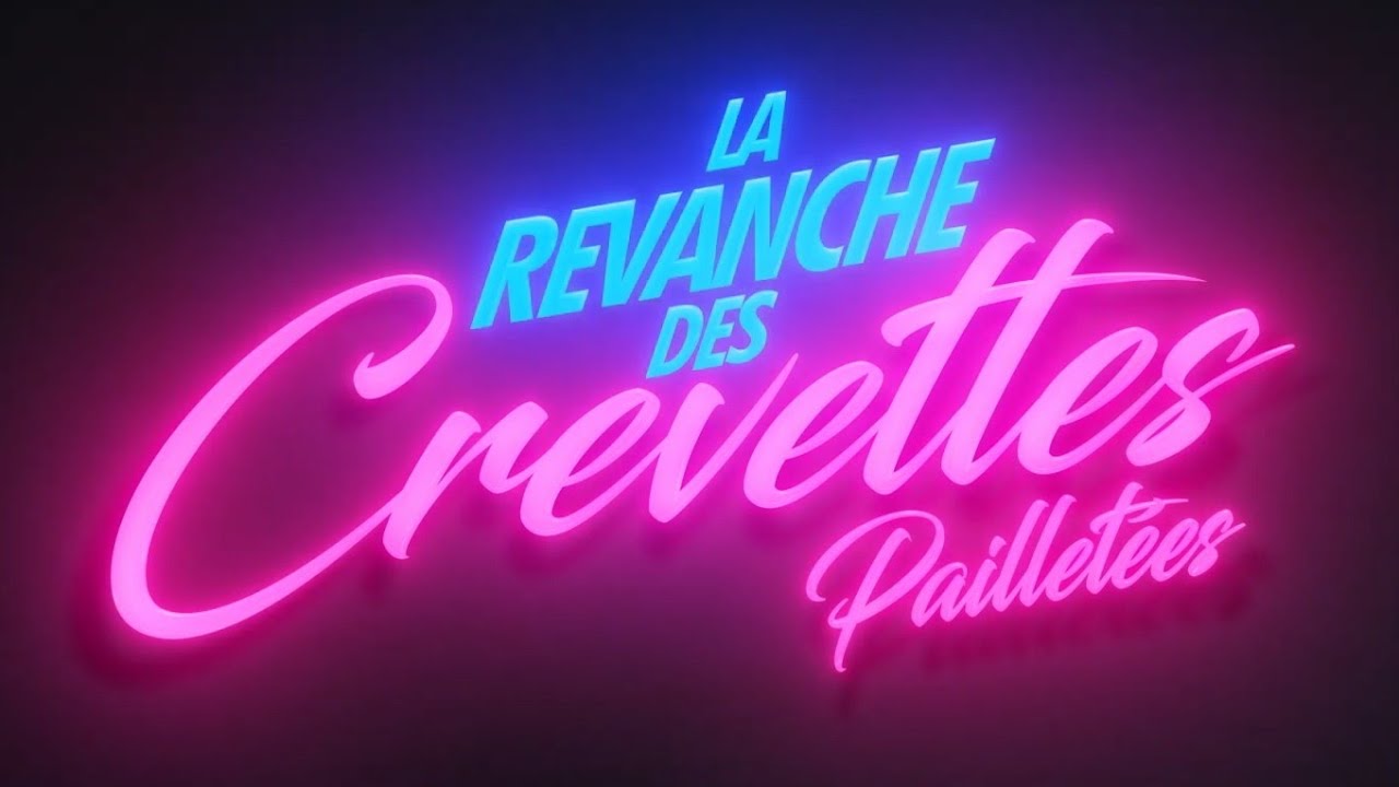 La Revanche Des Crevettes Pailletées - Bande-annonce - YouTube