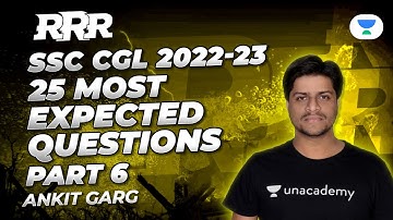 Rapid Revision Round (RRR) Batch | 25 Most Expected Questions - 6 | SSC CGL | Ankit Garg