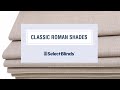 Classic Roman Shades from SelectBlinds.com