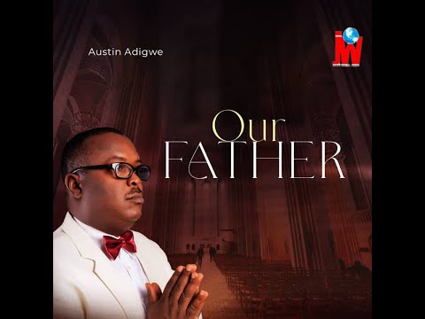 Our Father Official Lyrics Video