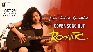 Naa Valla Kadhe Cover Song By Ketika Sharma | Romantic | Akash Puri | Puri Jagannadh | Charmme Kaur Image