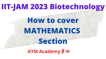 How to cover Maths for IIT-JAM Biotechnology ||Vikas Mahala || ATM Academy 2.0
