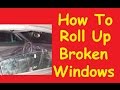 How To Roll up Stuck Broken Car Window Switch Motor Jump Video DIY