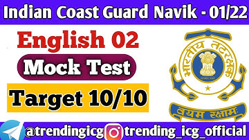 English Mock test -2 for Indian Coast Guard Navik GD DB and Yantrik 01/22 batch