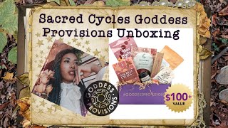 Sacred Cycles Goddess Provisions Unboxing