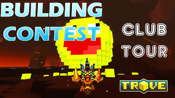 CLUB TOUR, TROVE BUILDING CONTEST – Let’s play Trove #11
