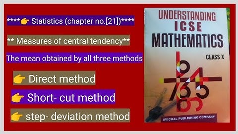 ICSE class10th||chapter 21|| mean||Direct||shortcut|| step deviation|| method|| by Maa Naina classes