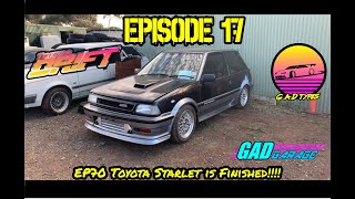 Episode 17 EP70 Toyota Starlet Turbo upgrade is finished