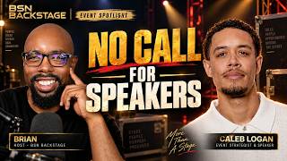 Why There's No Call for Speakers at Major Conferences | Caleb Logan | BSN Backstage