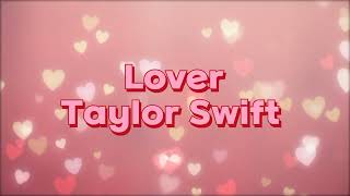 Taylor Swift - Lover (Lyric)