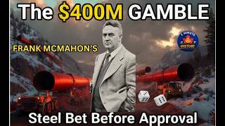 Westcoast Pipeline 1957: Frank McMahon's Bold Gas Gamble! | 3 Minute History Canada