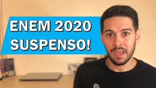 ENEM 2020 FOI SUSPENSO!!!!