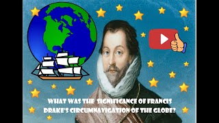 A video looking at the significance of Francis Drake's circumnaviga...
