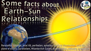 Some facts about Earth–Sun Relationships