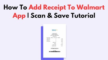 How To Add Receipt To Walmart App | Scan & Save Tutorial