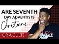 ARE SEVENTH-DAY ADVENTISTS CHRISTIANS...OR A CULT?