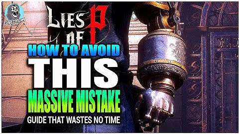 FEXTRALIFE IS WRONG What To Level Up First GUIDE | Lies Of P Tips And Tricks