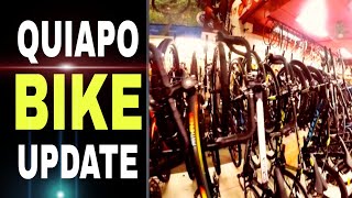 QUIAPO BIKES UPDATE