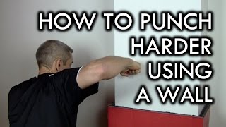How To Punch Harder Using a Wall