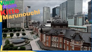 View from Kitte Marunouchi Building 「 KITTE丸の内 」
