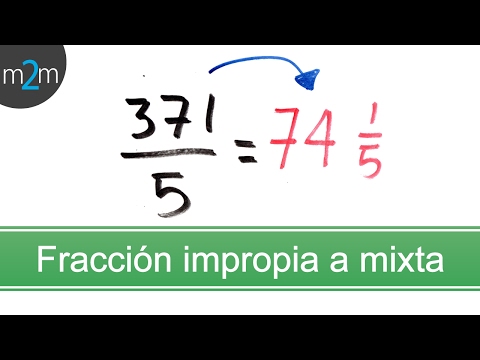 Convertir una FRACCIÓN IMPROPIA a MIXTA