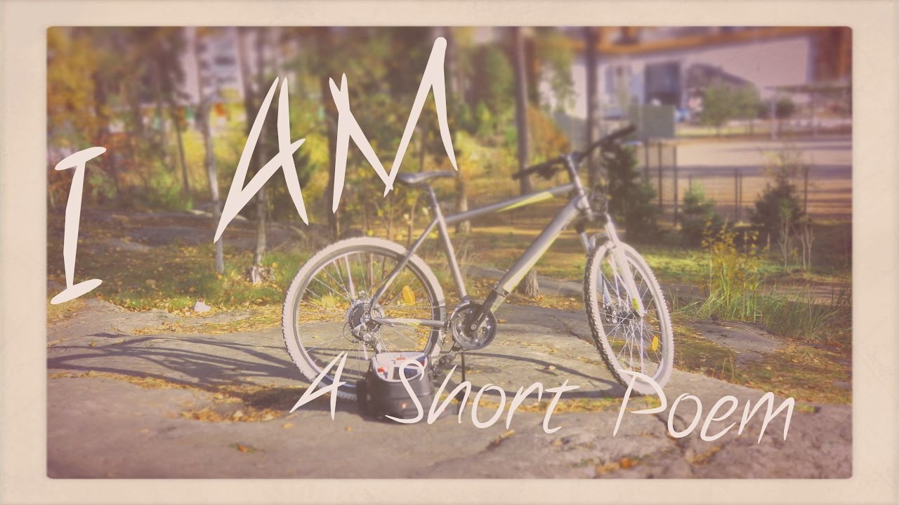 I AM - A Short Poem | Alex