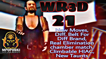 WR3D 21- Released |MOD BY MPOPOSKI|REAL ELIMINATION CHAMBER MATCH| NEW MOVES,NEW TAUNTS, HIAC MATCH
