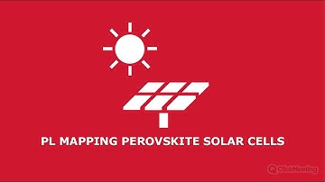PL Mapping Perovskite Solar Cells - Webinar Part 3