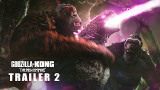 Godzilla x Kong : The New Empire | Trailer #2