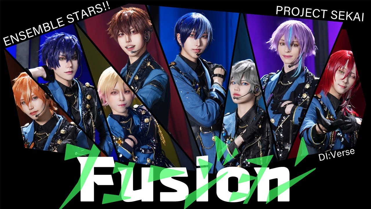 あんスタ/プロセカ】 DI:Verse 「 フュージョン (Fusion