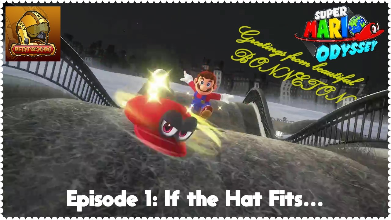 Super Mario Odyssey #1 - If the Hat Fits...