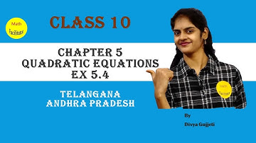 Class 10 Chapter 5  Quadratic Equations Exercise 5.4 Q - 1 | Telangana| Andhra Pradesh