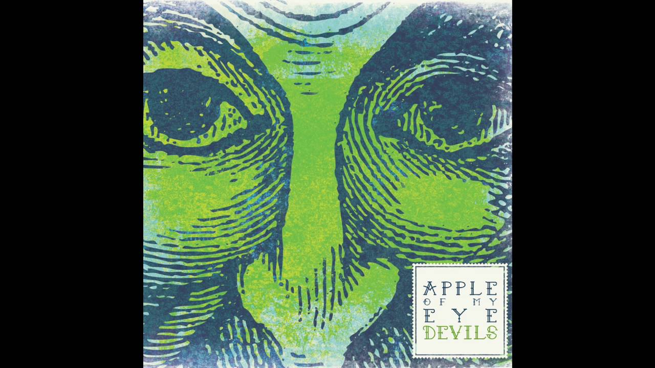 Devils — Apple of my Eye (Full album)