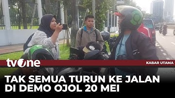 Sebagian Driver Tetap Narik di Tengah Demo Ojol 20 Mei 2025 | Kabar Utama tvOne