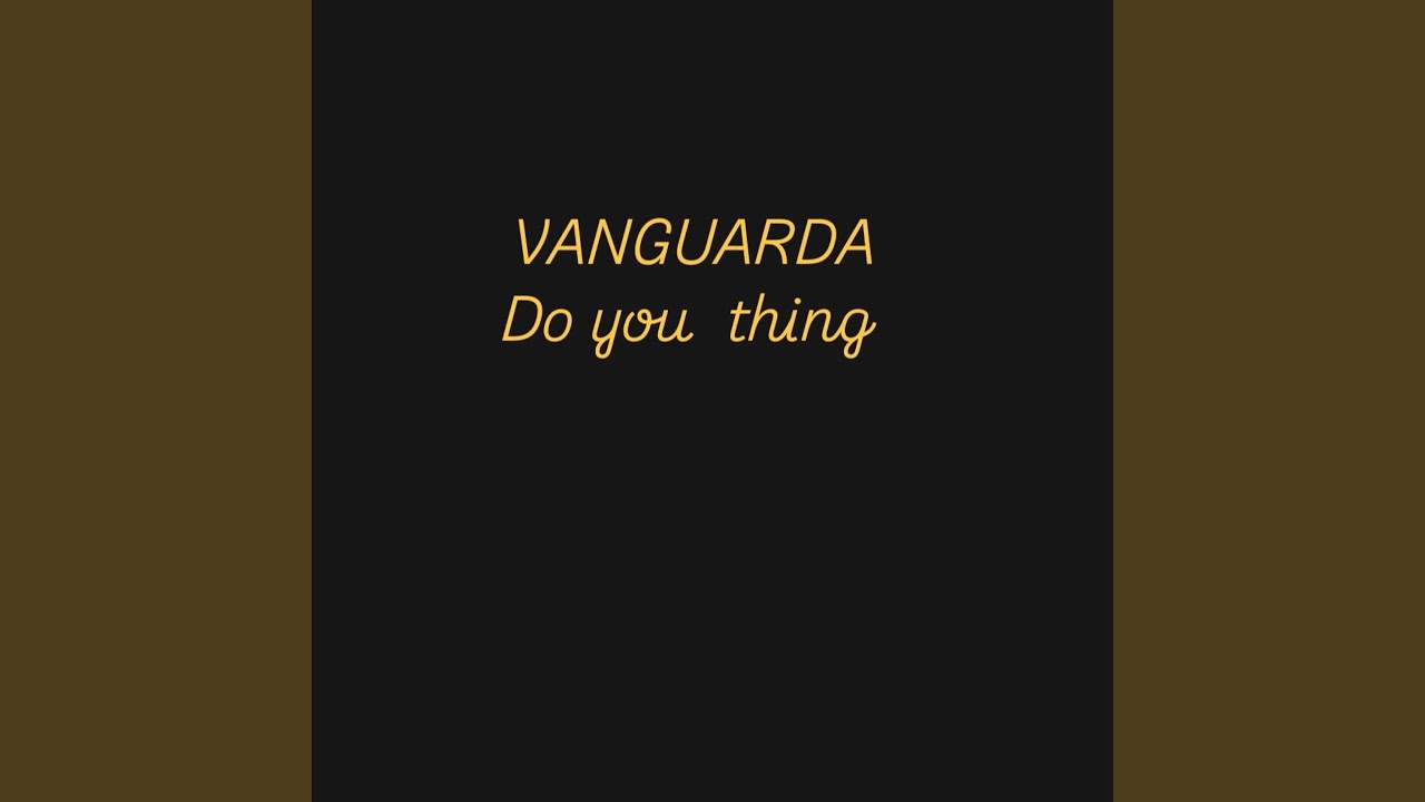 Watch DO YOU THING on YouTube Watch DO YOU THING on YouTube