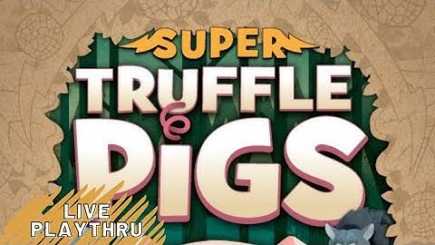 Spotlight Game Night LIVE - Super Truffle Pigs