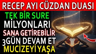 Recep Ayi Cüzdan Duasi Tek Bi̇r Sure Sana Mi̇lyonlari Geti̇rebi̇li̇r 3 Gün Devam Et Muci̇zeyi̇ Yaşa...