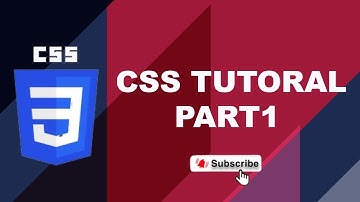 CSS Tutorial Part 1 – Introduction, Types of CSS & CSS Syntax Explained for Beginners