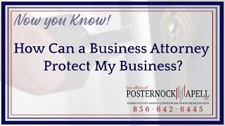How Can a Business Lawyer Protect My Business?