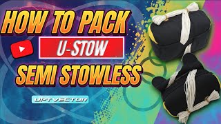 U-stow Semi Stowless Main Bag Packing Video