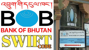 How To Get Bank of Bhutan Swift Code 2025 | Payment Guide