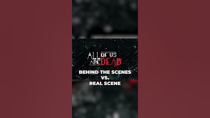 All Of Us Are Dead: Behind The Scenes VS Real Scene