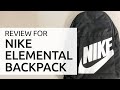 Nike Elemental Backpack REVIEW