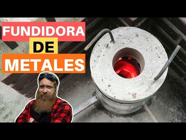 cómo hacer un horno casero para fundir aluminio parte 1 